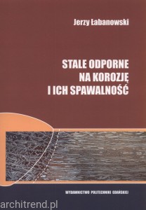 Stale odporne na korozję i ich spawalność