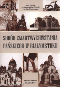 Sobór Zmartwychwstania Pańskiego w Białymstoku