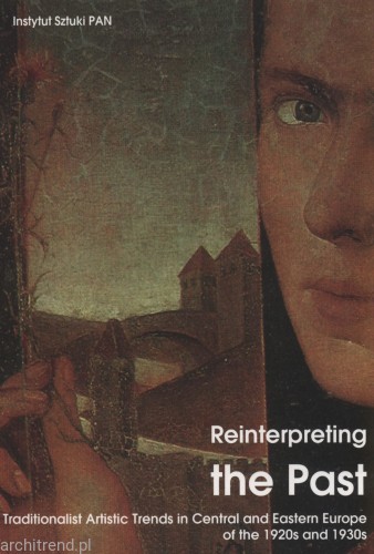 Reinterpreting the past  traditionalist artistic trends in Central and Eastern Europe of the 1920s and 1930s.jpg
