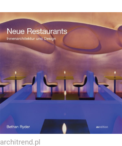 Neue Restaurants. Innenarchitektur und Design