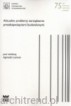 Aktualne problemy zarządzania przedsięwzięciami budowlanymi