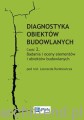 Diagnostyka obiektów budowlanych. Część 2. Badania i oceny elementów i obiektów budowlanych.jpg