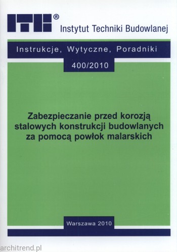 Zabezpieczanie przed korozją stalowych konstrukcji budowlanych za pomocą powłok malarskich.jpg