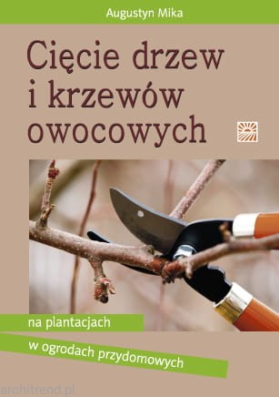 Cięcie drzew i krzewów owocowych.jpg