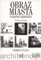 Gordon Cullen Obraz miasta (The Concise Townscape).jpg