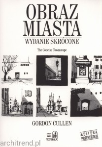 Cullen: Obraz miasta (The Concise Townscape)
