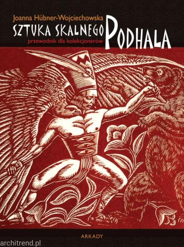 Sztuka Skalnego Podhala. Przewodnik dla kolekcjonerów.webp