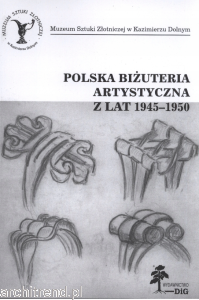 Polska biżuteria artystyczna z lat 1945-1950