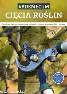 Vademecum cięcia roślin