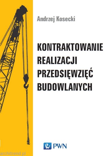 Kontraktowanie realizacji przedsięwzięć budowlanych.jpg