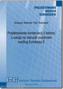Projektowanie konstrukcji z betonu z uwagi na warunki pożarowe według Eurokodu 2