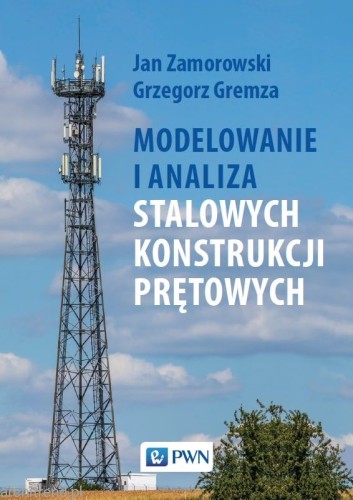 Modelowanie i analiza stalowych konstrukcji prętowych.jpg