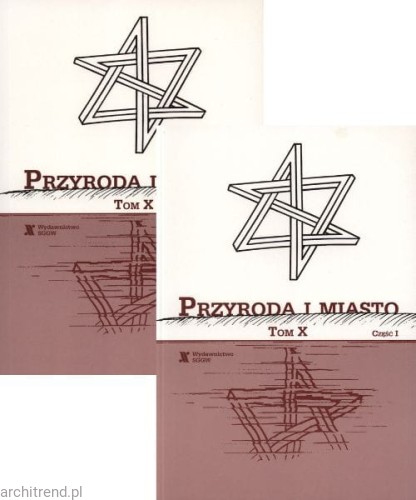 Przyroda i miasto. Tom X - cz. 1 i 2.jpg
