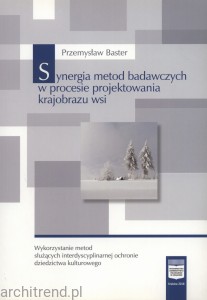 Synergia metod badawczych w procesie projektowania krajobrazu wsi