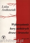 Wykorzystanie kory niektórych drzew i krzewów