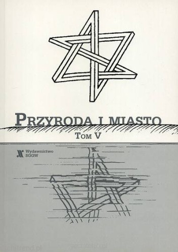 Przyroda i miasto tom V.jpg