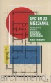 System do mieszkania. Perspektywy rozwoju dostępnego budownictwa mieszkaniowego.jpg