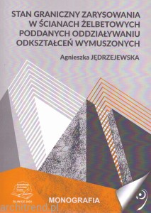 Stan graniczny zarysowania w ścianach żelbetowych poddanych oddziaływaniu  odkształceń wymuszonych