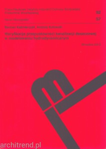Weryfikacja przepustowości kanalizacji deszczowej w modelowaniu hydrodynamicznym