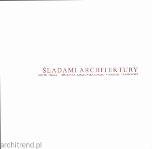 Śladami Architektury