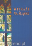 Witraże na Śląsku