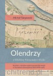Olendrzy z Wielkiej Nieszawki i okolic