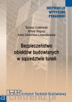 Bezpieczeństwo obiektów budowlanych w sąsiedztwie tuneli. Wytyczne