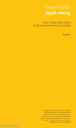 Język rzeczy. W jaki sposób przedmioty nas uwodzą.jpg