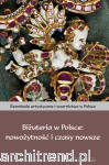 Biżuteria w Polsce: nowożytność i czasy nowsze 