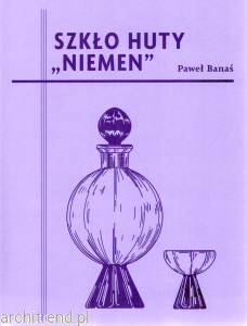 Szkło Huty Niemen