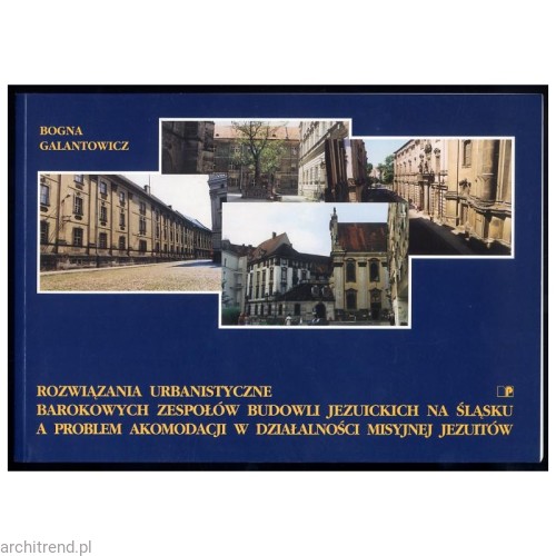 rozwiazania-urbanistyczne-barokowych-zespolow-budowli-jezuickich-na-slasku-a-problem-akomodacji-w-dz.jpg