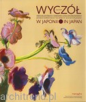 WYCZÓŁ - Inspiracje Japońskie w twórczości Leona Wyczółkowskiego
