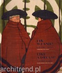 Jak we śnie! Emil Orlik w Japonii. Z kolekcji Petera Vossa-Andreae