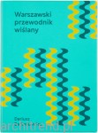 Warszawski przewodnik Wiślany