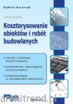 Kosztorysowanie obiektów i robót budowlanych