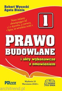 Prawo budowlane i akty wykonawcze z omówieniem 2026