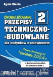 Przepisy techniczno-budowlane dla budynków z omówieniem 2024 wyd. 9 + Suplement na 15 sierpnia 2024 r. 
