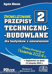 Przepisy techniczno-budowlane dla budynków z omówieniem 2024 wyd. 9 + Suplement na 15 sierpnia 2024 r. 