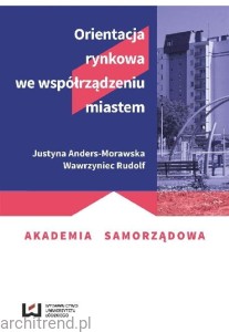 Orientacja rynkowa we współrządzeniu miastem