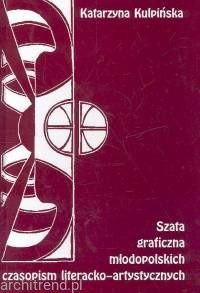 Szata graficzna młodopolskich czasopism literacko-artystycznych