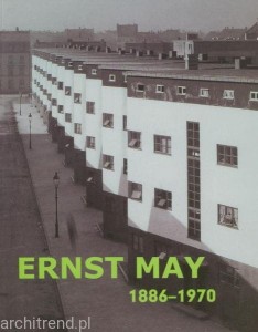 Ernst May 1886-1970