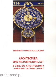 Z dziejów architektury i urbanistyki ziem Łotwy