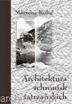 Architektura schronisk tatrzańskich
