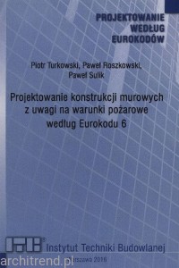 Projektowanie konstrukcji murowych z uwagi na warunki pożarowe według Eurokodu 6